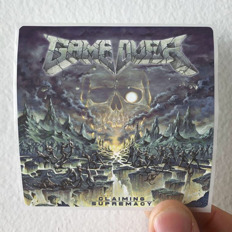 Game Over Claiming Supremacy Album Cover Sticker