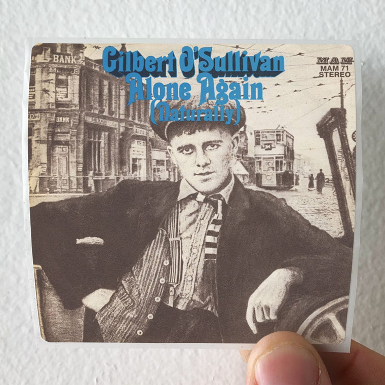 Gilbert OSullivan Alone Again Naturally Album Cover Sticker