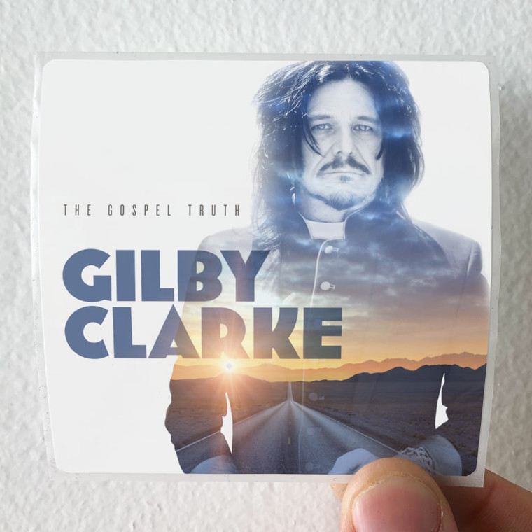 Gilby Clarke The Gospel Truth Album Cover Sticker