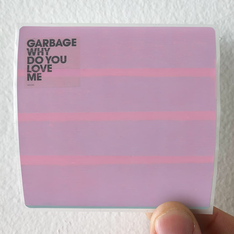 Garbage Why Do You Love Me 3 Album Cover Sticker
