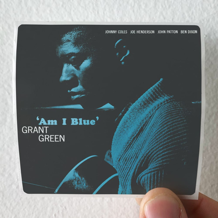 Grant Green Am I Blue Album Cover Sticker