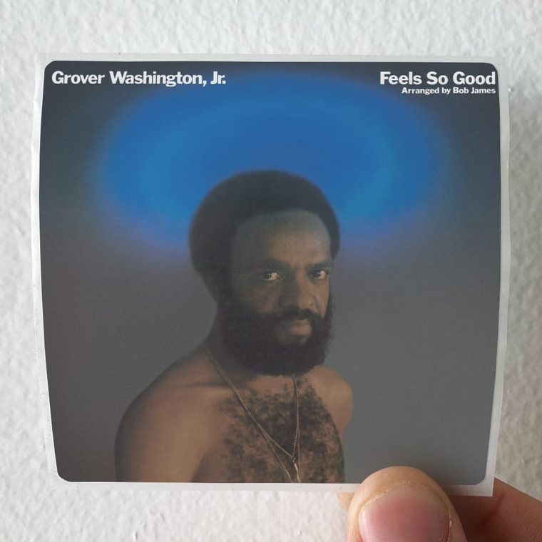 Grover Washington Jr Feels So Good Album Cover Sticker