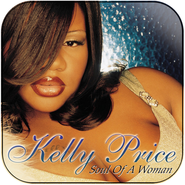 Kelly Price Soul Of A Woman Album Cover Sticker Album Cover Sticker