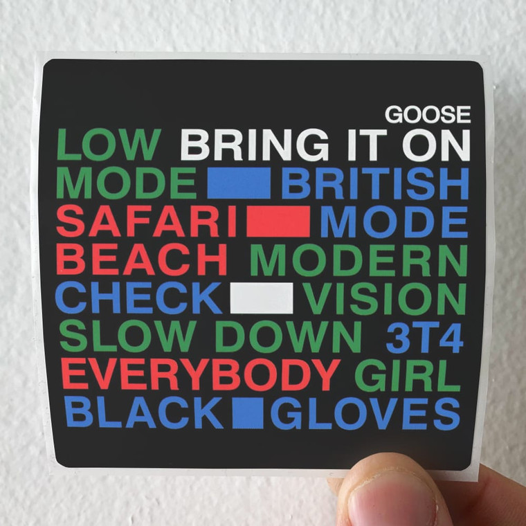 Goose Bring It On Album Cover Sticker