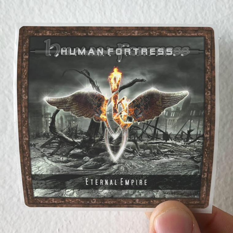 Human Fortress Eternal Empire Album Cover Sticker