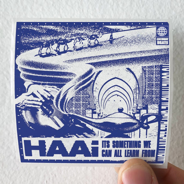 HAAi Its Something We Can All Learn From Album Cover Sticker