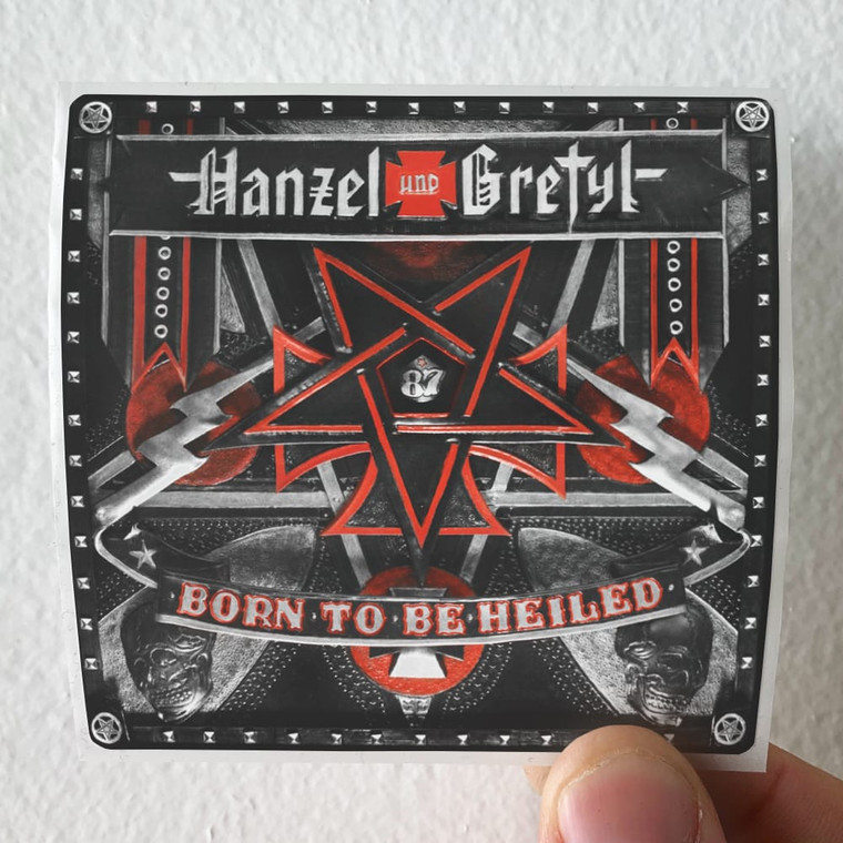 Hanzel und Gretyl Born To Be Heiled Album Cover Sticker