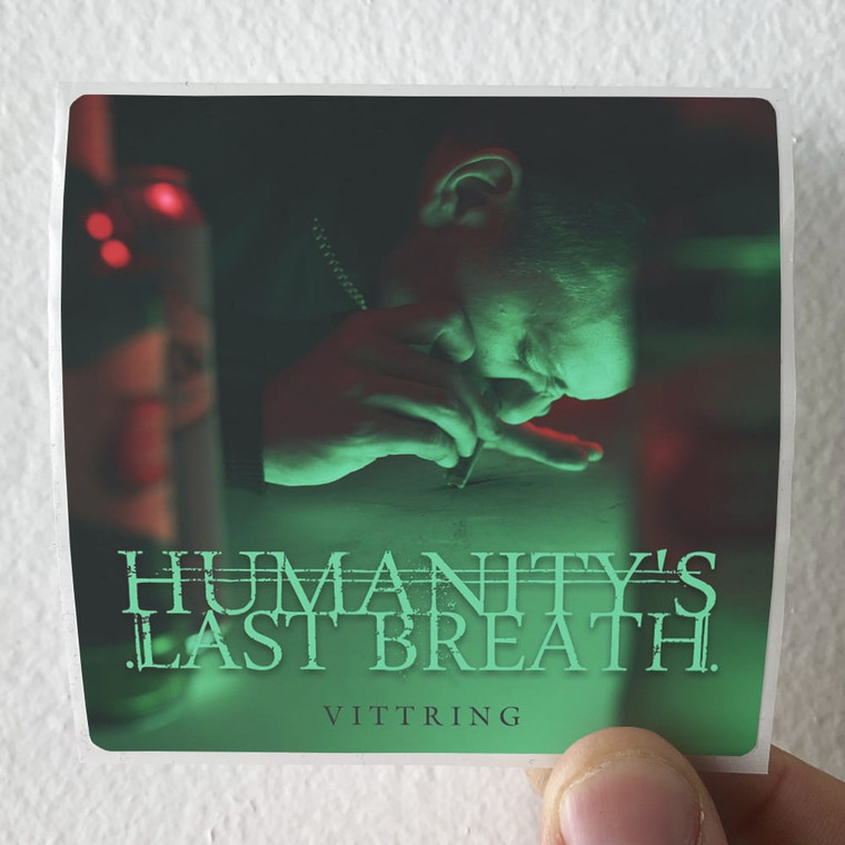 Humanitys Last Breath Vittring Album Cover Sticker