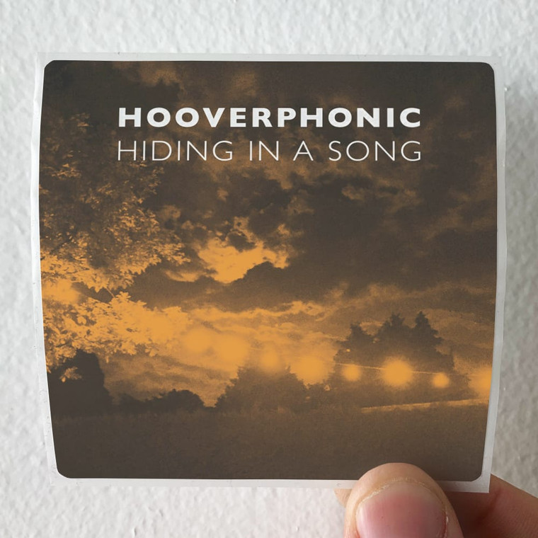 Hooverphonic Hiding In A Song Album Cover Sticker