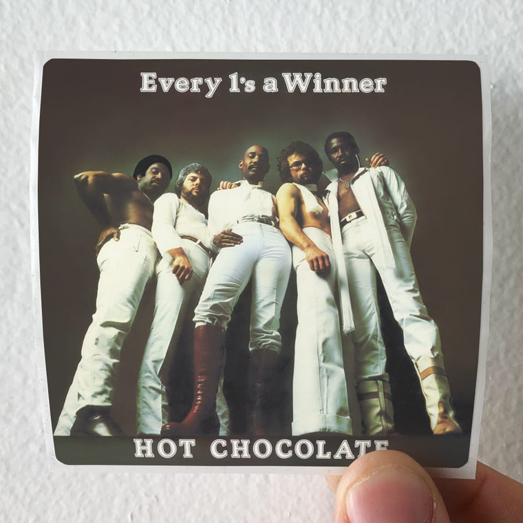 Hot Chocolate Every 1S A Winner 1 Album Cover Sticker