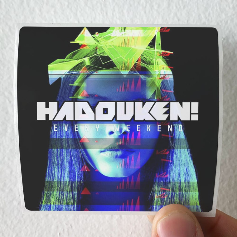 Hadouken Every Weekend Album Cover Sticker
