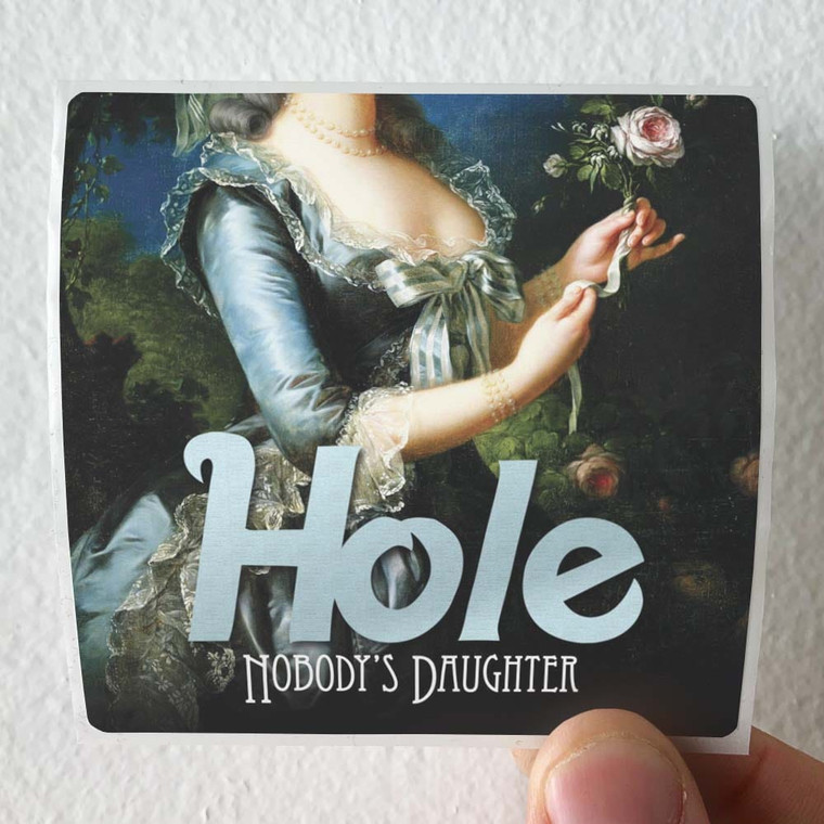 Hole Nobodys Daughter Album Cover Sticker