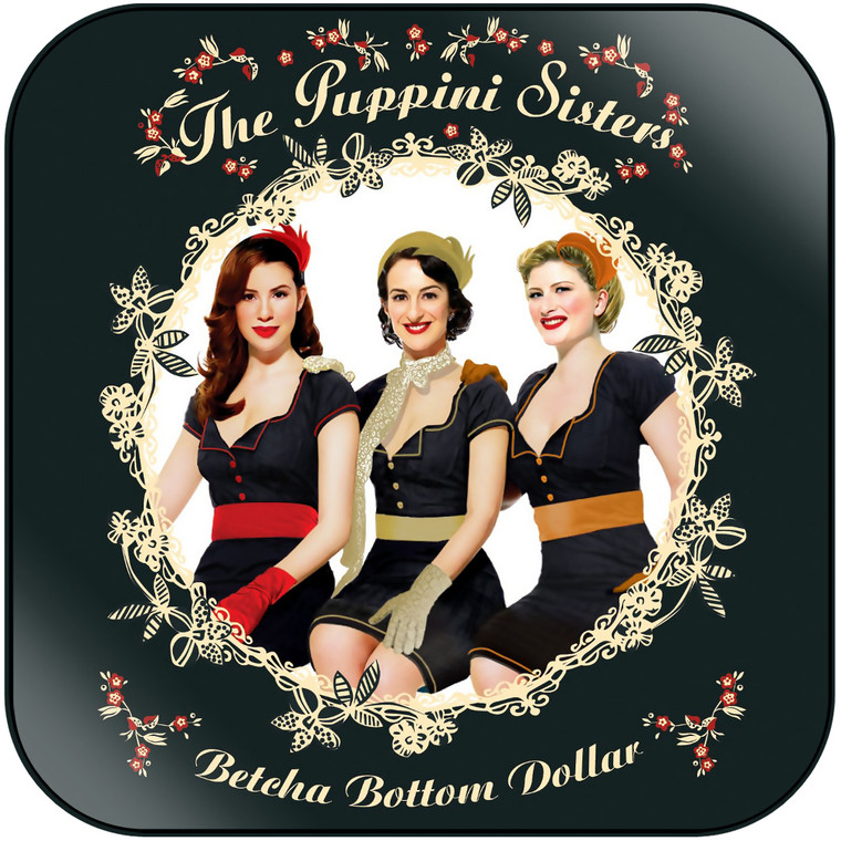 The Puppini Sisters Betcha Bottom Dollar Album Cover Sticker Album Cover Sticker