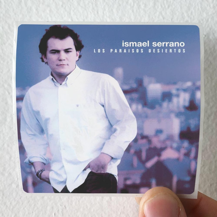 Ismael Serrano Los Parasos Desiertos Album Cover Sticker Ismael Serrano Los Parasos Desiertos Album Cover Sticker