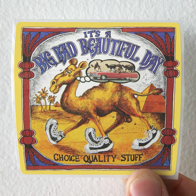 Its a Beautiful Day Choice Quality Stuff Anytime Album Cover Sticker