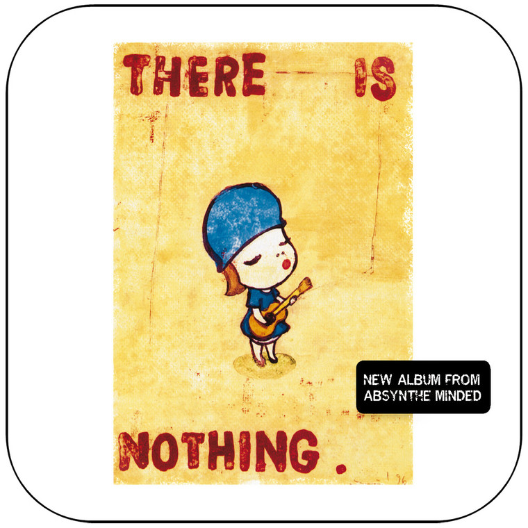 Absynthe Minded There Is Nothing Album Cover Sticker Album Cover Sticker