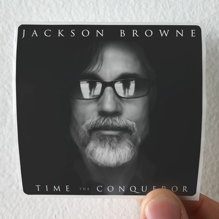 Jackson Browne Time The Conqueror Album Cover Sticker