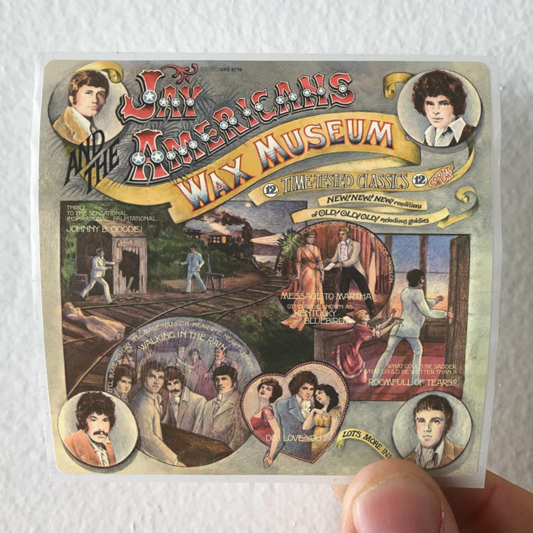 Jay and The Americans Wax Museum Album Cover Sticker