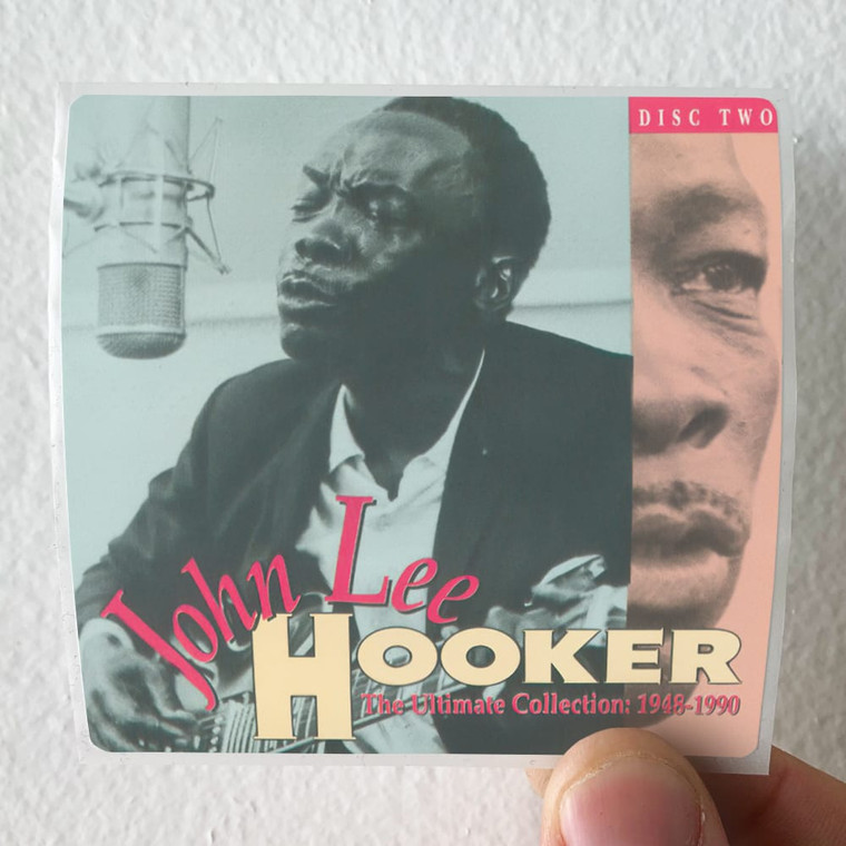 John Lee Hooker The Ultimate Collection 19481990 2 Album Cover Sticker