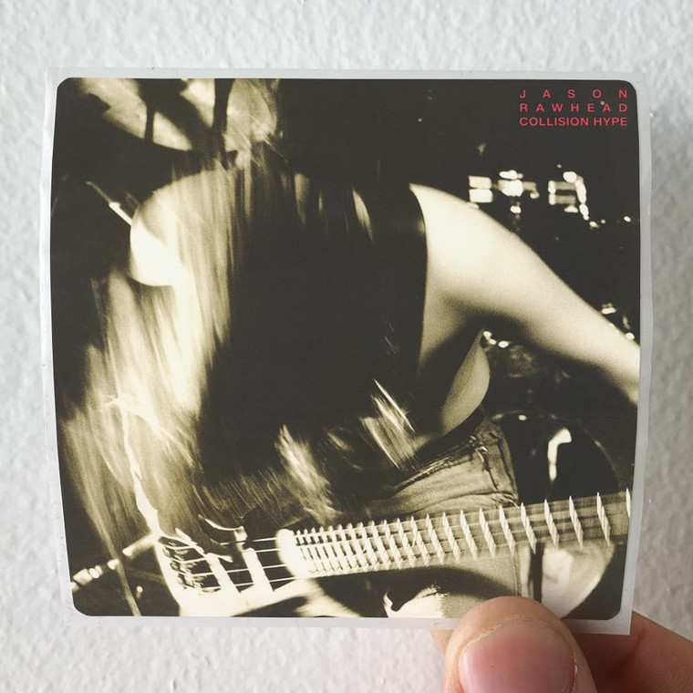 Jason Rawhead Collision Hype Album Cover Sticker