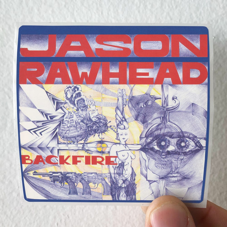 Jason Rawhead Backfire Album Cover Sticker Jason Rawhead Backfire Album Cover Sticker