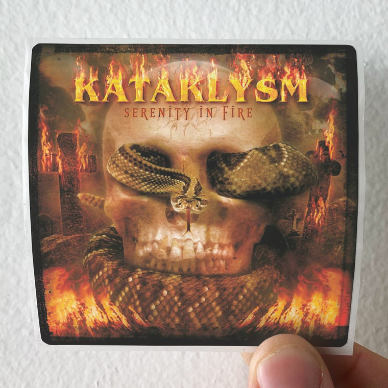 Kataklysm Serenity In Fire Album Cover Sticker