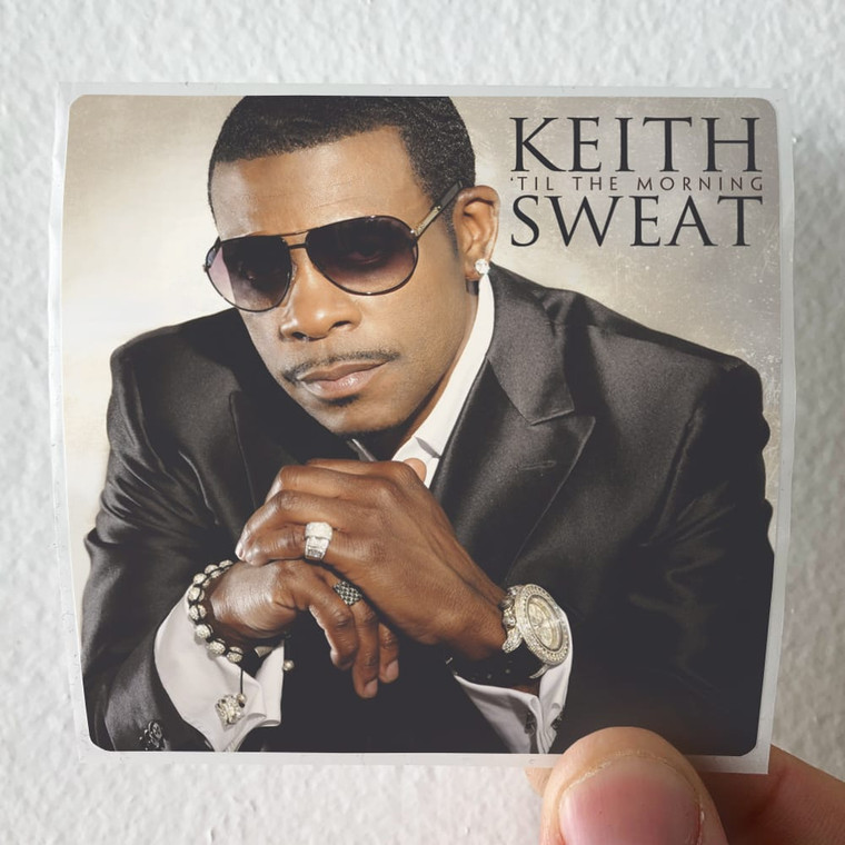 Keith Sweat Til The Morning Album Cover Sticker