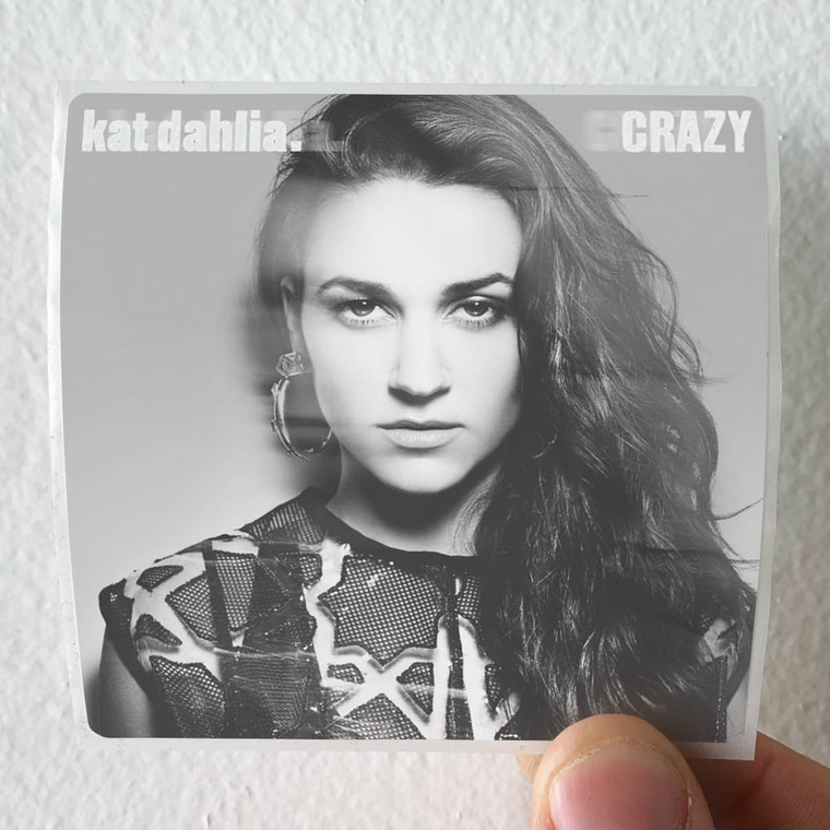 Kat Dahlia Crazy Album Cover Sticker