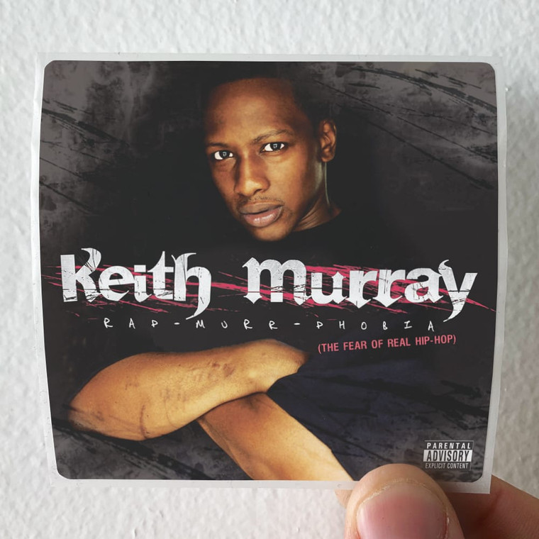 Keith Murray Rap Murr Phobia The Fear Of Real Hip Hop Album Cover Sticker