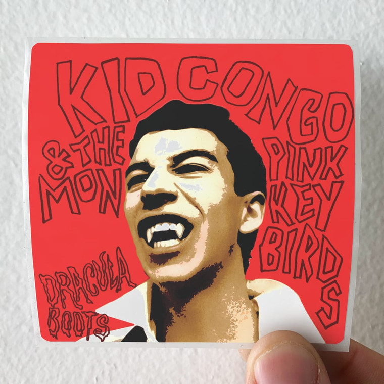 Kid Congo and The Pink Monkey Birds Dracula Boots Album Cover Sticker