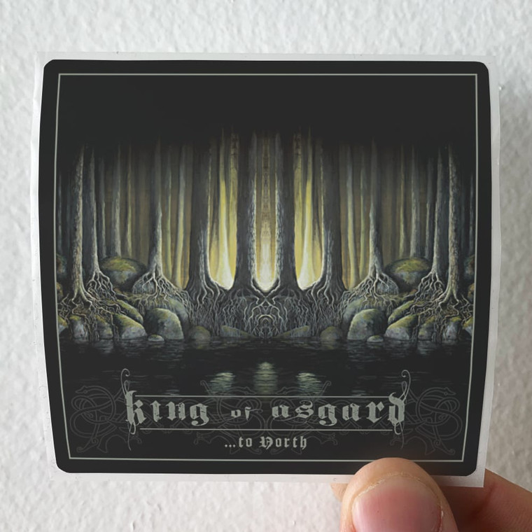 King of Asgard  To North Album Cover Sticker