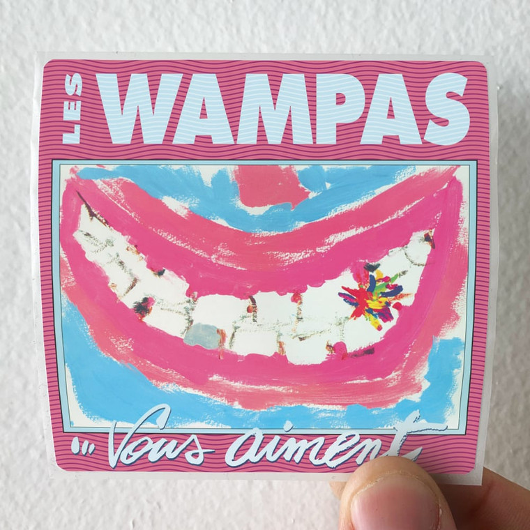 Les Wampas Les Wampas Vous Aiment Album Cover Sticker