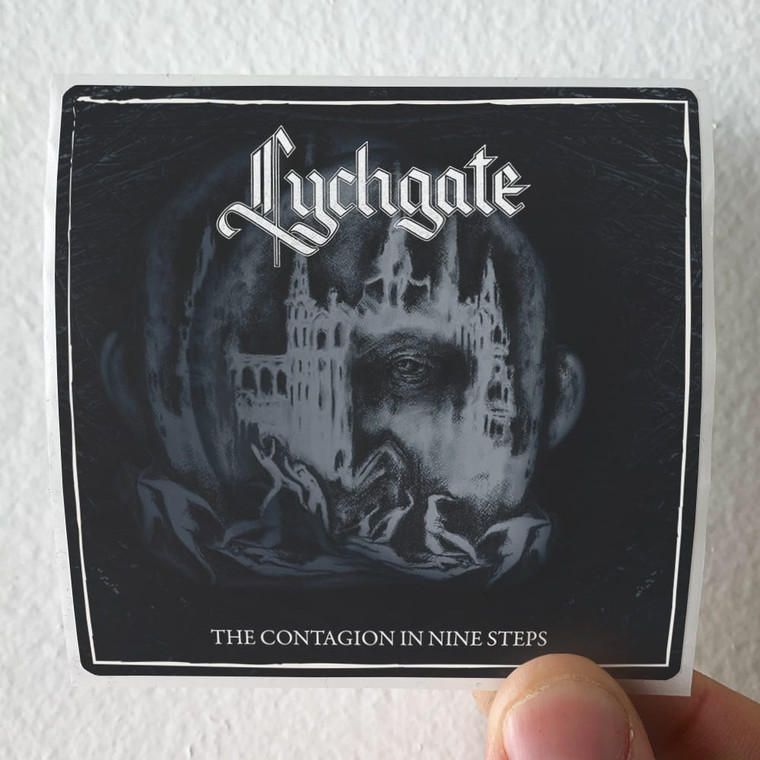 Lychgate The Contagion In Nine Steps Album Cover Sticker