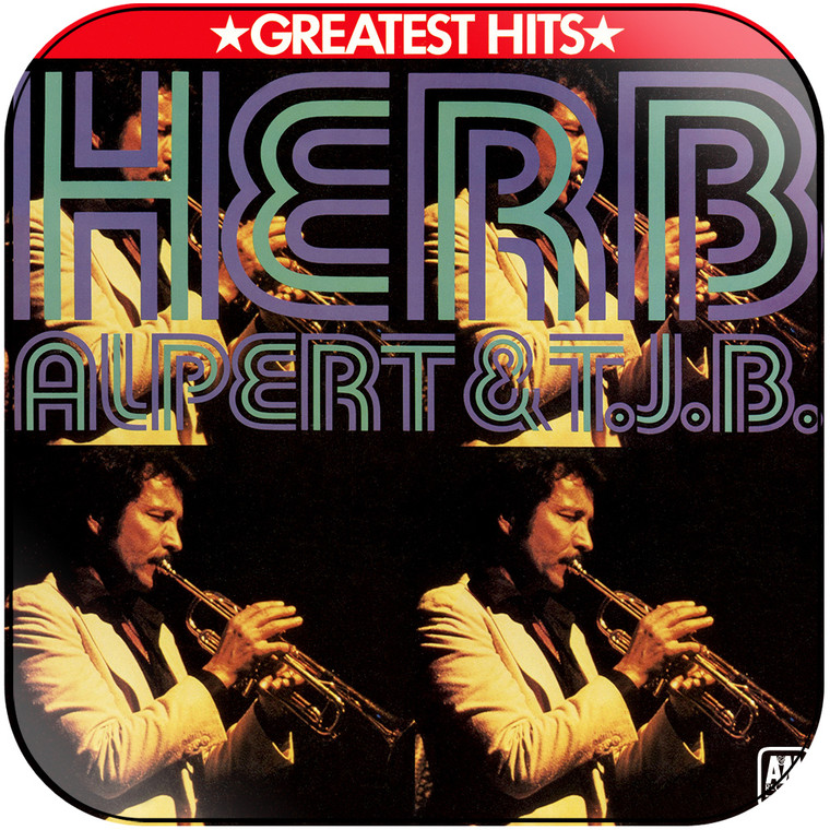 Herb Alpert and The Tijuana Brass Greatest Hits Album Cover Sticker Album Cover Sticker