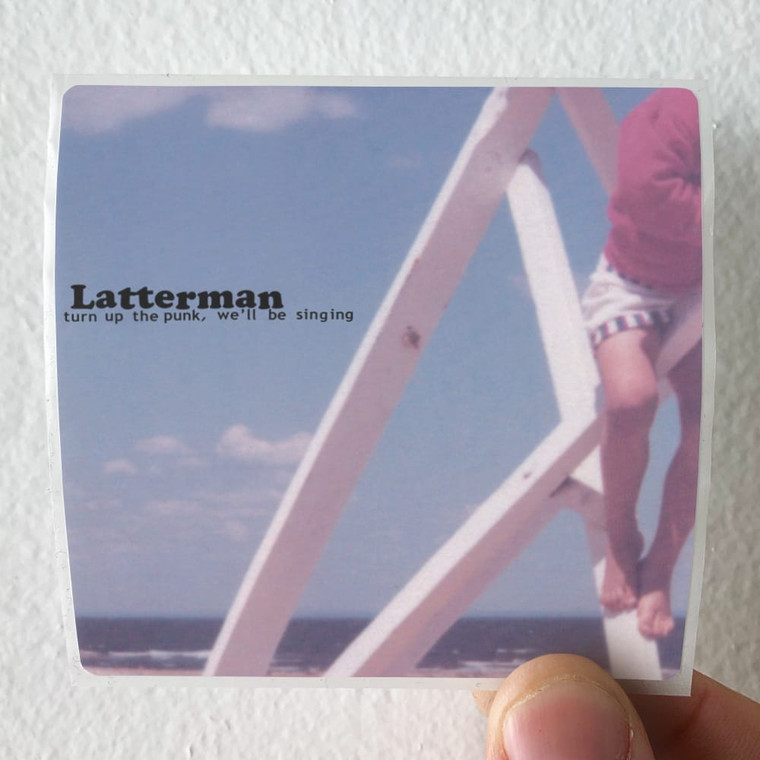 Latterman Turn Up The Punk Well Be Singing Album Cover Sticker Latterman Turn Up The Punk Well Be Singing Album Cover Sticker