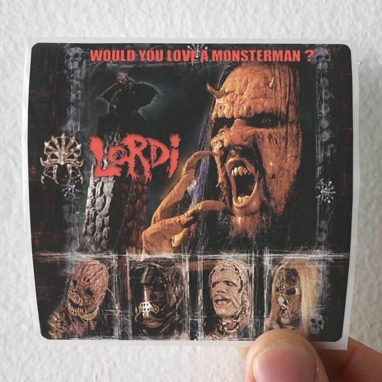 Lordi Would You Love A Monsterman Album Cover Sticker