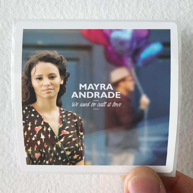 Mayra Andrade We Used To Call It Love Album Cover Sticker