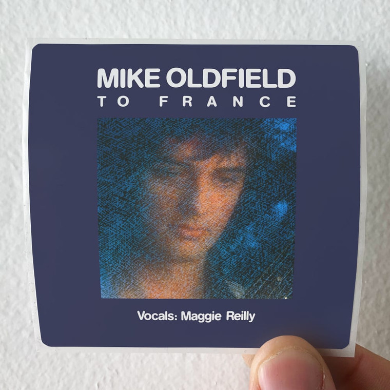 Mike Oldfield To France Album Cover Sticker