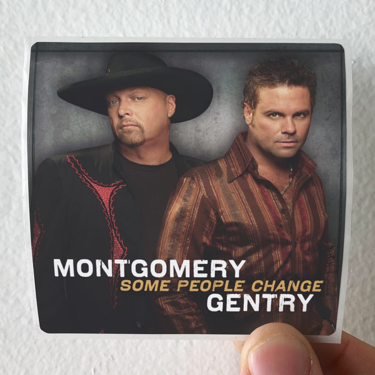 Montgomery Gentry Some People Change Album Cover Sticker