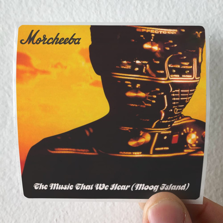 Morcheeba The Music That We Hear Album Cover Sticker