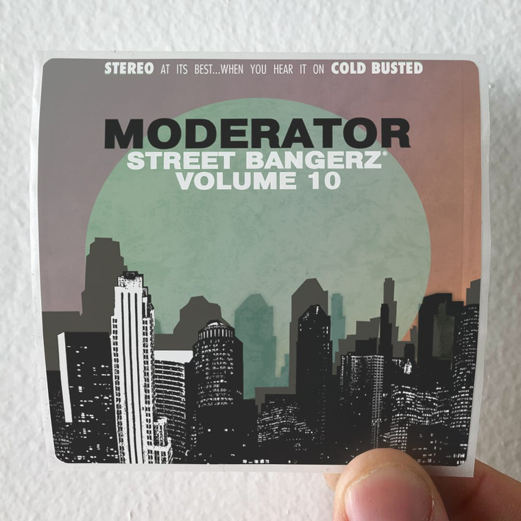 Moderator Street Bangerz Volume 10 Album Cover Sticker
