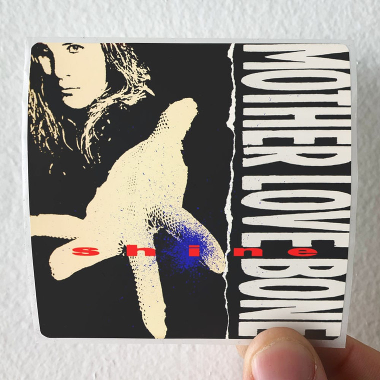 Mother Love Bone Shine Album Cover Sticker