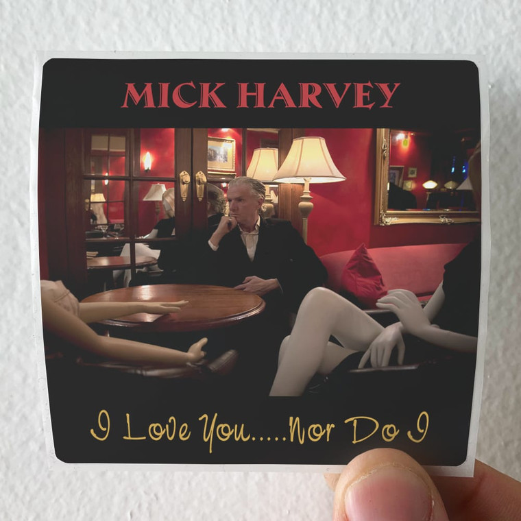 Mick Harvey I Love You Nor Do I Je Taime Moi Non Plus Album Cover Sticker
