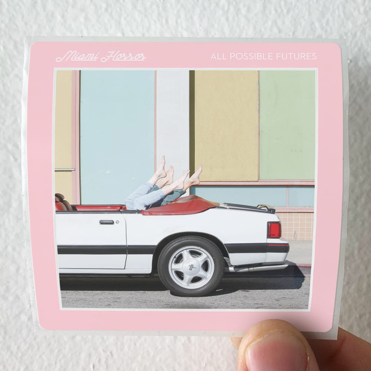 Miami Horror All Possible Futures Album Cover Sticker