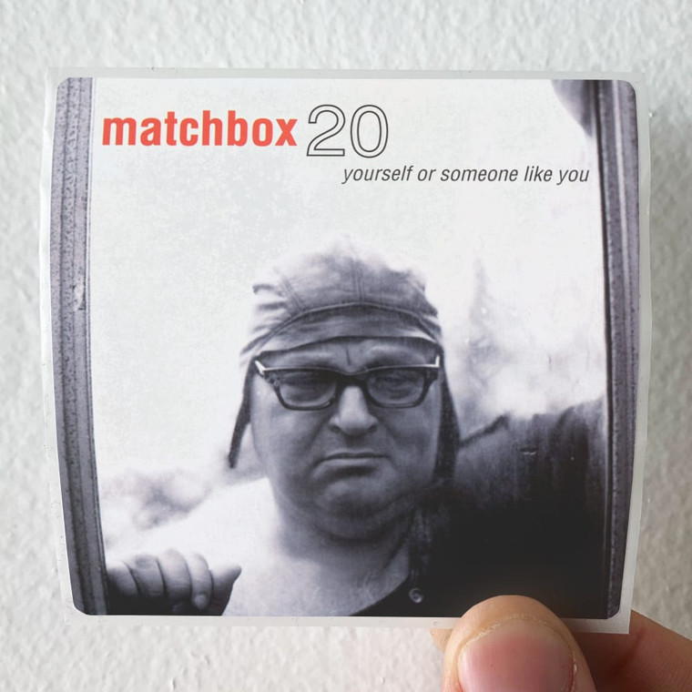 Matchbox Twenty Yourself Or Someone Like You 1 Album Cover Sticker