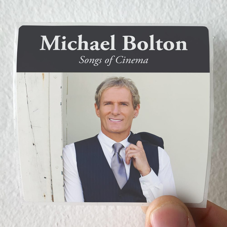 Michael Bolton Songs Of Cinema Album Cover Sticker