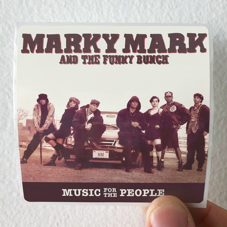 Marky Mark and The Funky Bunch Music For The People Album Cover Sticker