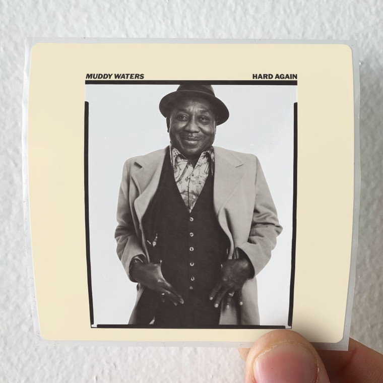 Muddy Waters Hard Again 1 Album Cover Sticker