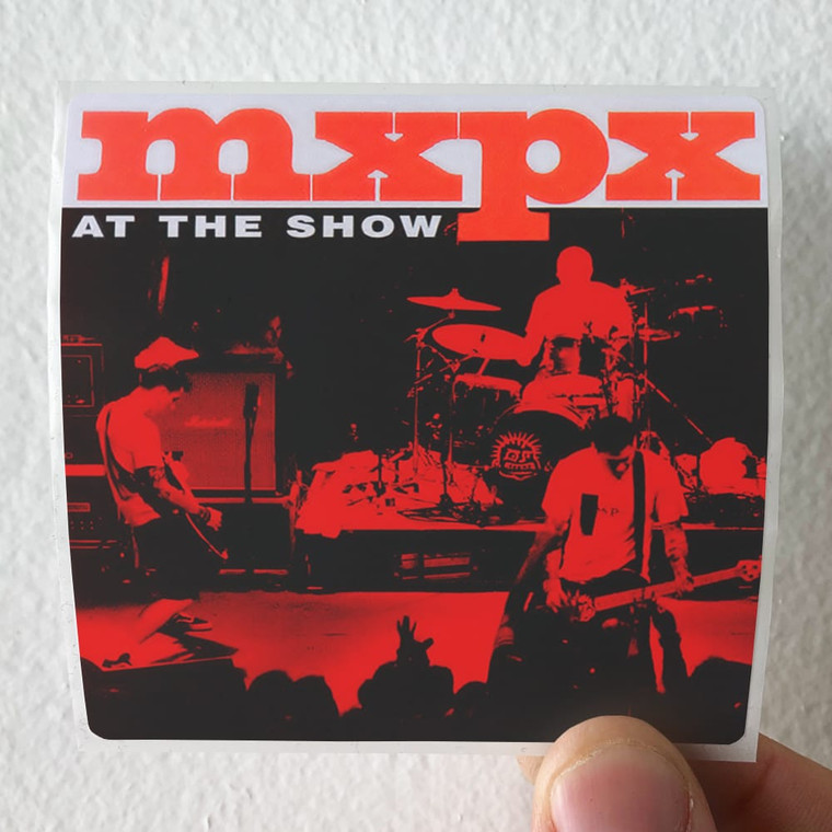 MxPx At The Show Album Cover Sticker