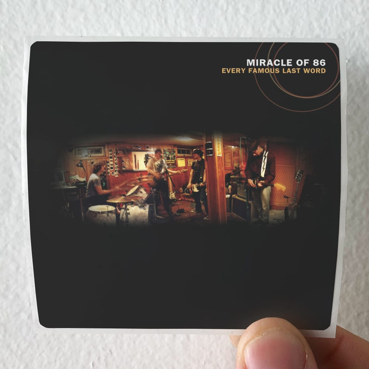 Miracle of 86 Every Famous Last Word Album Cover Sticker